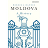 Moldova: A History