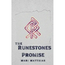 The Runestone's Promise