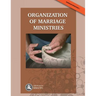 Organization of Marriage Ministries