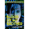 Blood of My Brother