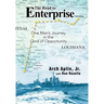 The Road to Enterprise: One Man's Journey in the Land of Opportunity