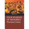 FOUR SEASONS OF MEMORIES Precious Gems