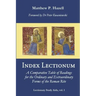 Index Lectionum: A Comparative Table of Readings for the Ordinary and Extraordinary Forms of the Roman Rite