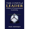 The Coveted Leader: 5 Pillars of Transformative Leadership