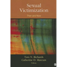 Sexual Victimization: Then and Now
