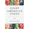 Eight American Poets: An Anthology