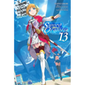 Is It Wrong to Try to Pick Up Girls in a Dungeon? on the Side: Sword Oratoria, Vol. 13 (Light Novel): Volume 13
