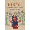 Henry I: King of England and Duke of Normandy
