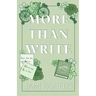 More Than Write: A Single Dad Grumpy Sunshine Romance