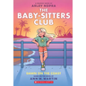 Dawn on the Coast: A Graphic Novel (the Baby-Sitters Club #19): Volume 19
