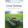 Love Games: The Hidden Rules of Relationship