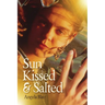 Sun Kissed & Salted