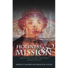 Holiness and Mission: Learning from the Early Church about Mission in the City