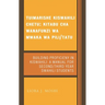 Tuimarishe Kiswahili Chetu / Building Proficiency in Kiswahili: Kitabu Cha Wanafunzi Wa Mwaka Wa Pili/Tutu / A Manual for Second/Third Year Swahili St