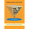The Two $20 Trillion Opportunities: Part 3 of Building the Climate Change Bridge Series Planning the Selfless Economy Fixing Our Financial Mess
