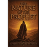 The Nature of the Prophet