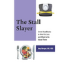 The Stall Slayer: Seven Roadblocks to Keto Fat Loss and What to Do About Them