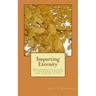Imparting Eternity: Discovering your gifts to transform your life and someone else's!