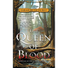The Queen of Blood