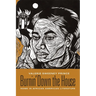 Burnin' Down the House: Home in African American Literature