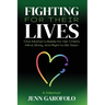 Fighting For Their Lives: One Mother's Battle for Her Child's Mind, Body, and Right To Be Seen