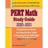 PERT Math Study Guide 2020 - 2021: A Comprehensive Review and Step-By-Step Guide to Preparing for the PERT Math