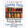 Circle It, Canning Facts, Word Search, Puzzle Book