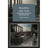 Biopolitics After Truth: Knowledge, Power and Democratic Life