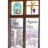 Agnus Dei: From the Works of Maria Valtorta