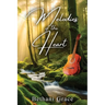 Melodies of the Heart