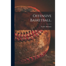 Offensive Basketball.