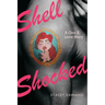 Shell Shocked: A Gen X Love Story