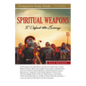 Spiritual Weapons to Defeat the Enemy Study Guide