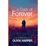 A Dash of Forever
