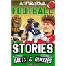 Inspirational Football GOATS Stories, Amazing Facts, and Trivia Games: The Ultimate Football Gift Book for Kids and Teens!