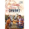 A Hidden Heiress for the Cowboy: a friends-to-more, secrets uncovered Montana Ranches Christian Romance