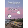 Melanie's Ghosts