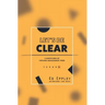 Let's Be Clear: 6 Disciplines of Focused Management Pros