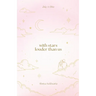 with stars louder than us: ishq #1: bliss