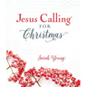 Jesus Calling for Christmas, Padded Hardcover, with Full Scriptures: Seasonal Devotions for Christmas (a 50-Day Devotional) - The Perfect Christian Gi