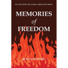 Memories of Freedom: My Life Inside the Animal Liberation Front