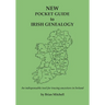 NEW Pocket Guide to Irish Genealogy