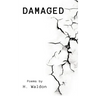 Damaged
