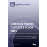 Selected Papers from IEEE ICASI 2019