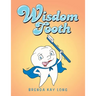 Wisdom Tooth