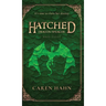 Hatched: Dragon Speaker