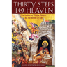 Thirty Steps to Heaven Large Print Edition: The Ladder of Divine Ascent for All Walks of Life