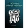 CDA Dentistry Interview Preparation