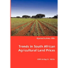 Trends in South African Agricultural Land Prices