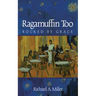 Ragamuffin Too: Rocked by Grace